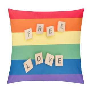 Personality  Top View Of Free Love Lettering Made Of  Wooden Cubes On Paper Rainbow Background Pillow Covers