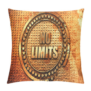 Personality  No Limits, 3D Rendering, Grunge Metal Stamp Pillow Covers