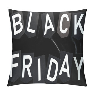Personality  Top View Of Black Friday Lettering On Black Background Pillow Covers