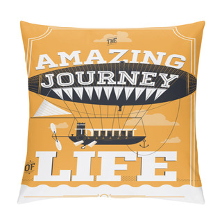 Personality  The Amazing Journey Of Life Pillow Covers