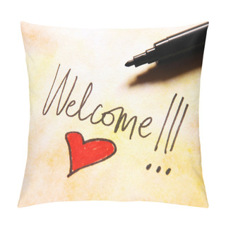 Personality  Welcome Message Pillow Covers