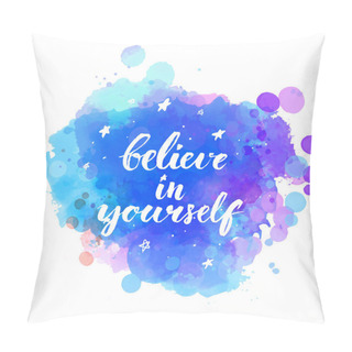 Personality Inspirational Quote With Modern Brush Pillow Covers