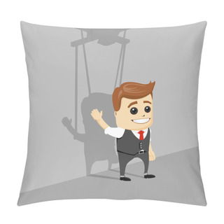 Personality  Puppet Businessman. Businessman Marionette On Ropes Controlled Hand. Pillow Covers
