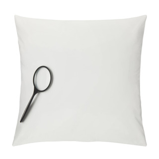 Personality  Top View Of Single Magnifying Glass With Handle Isolated On Grey  Pillow Covers