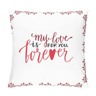 Personality  Valentine Day Handwritten Card. Pillow Covers