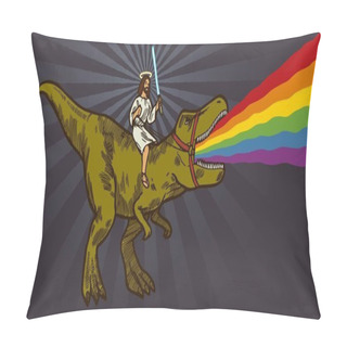 Personality  Jesus Riding T-rex Dinosaur Holding Light Saber. T-rex Is Puking Rainbow And Roaring. Realistic Funny Isolated Vector Character Illustration. Pillow Covers
