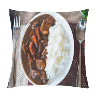 Personality  Top View Of Delicious Traditional Japanese Style Beef Curry Rice On The Table With Spoon And Folk. Pillow Covers