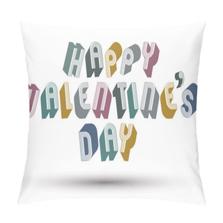 Personality  Happy Valentines Day Greeting Phrase Pillow Covers