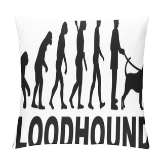 Personality  Bloodhound Evolution With Word In Black  Pillow Covers