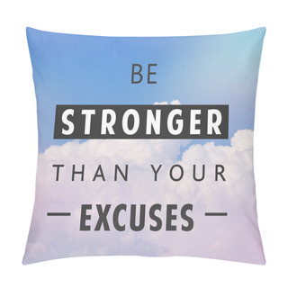 Personality  Be Stronger Pillow Covers