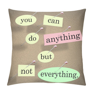 Personality  You Can Do Anything But Not Everything Quote Saying Pillow Covers