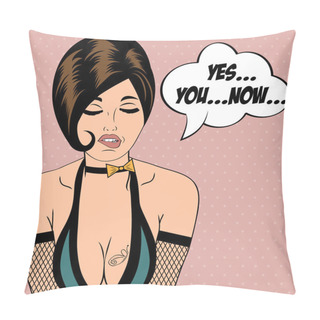 Personality  Sexy Horny Woman In Comic Style, Xxx Illustration Pillow Covers