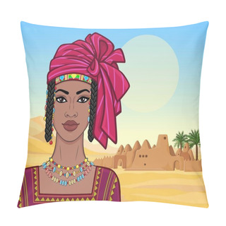 Personality  Animation Portrait Of The Beautiful African Woman In A Turban And Ancient Clothes. Background - A Landscape The Desert, Oasis, The Old Building The Temple.Vector Illustration.  Pillow Covers