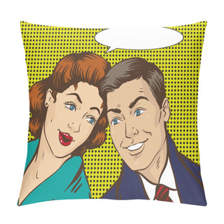Personality  Vector Illustration In Pop Art Style. Woman And Man Talk To Each Other. Retro Comic. Gossip, Rumors Talks Pillow Covers
