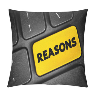 Personality  Reasons Text Button On Keyboard, Concept Background Pillow Covers