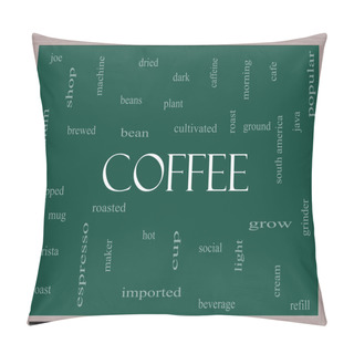 Personality  Coffee Word Cloud Concept On A Blackboard Pillow Covers