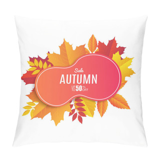 Personality  Fall Sale Banner Design. Autumn Sale Sticker Template. Promo Badge. Vector Illustration Pillow Covers