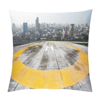 Personality  City Rooftop Heliport,Bangkok Pillow Covers
