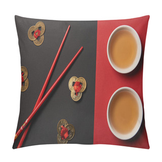 Personality  Top View Of Chopsticks With Traditional Chinese Tea And Feng Shui Coins On Red And Black Background Pillow Covers