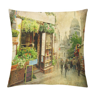 Personality  Parisian Streets - Montmartre Pillow Covers