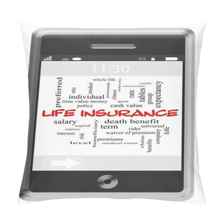 Personality  Life Insurance Word Cloud Concept On Touchscreen Phone Pillow Covers