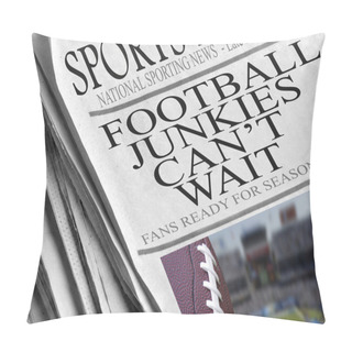 Personality  Football Junkies Can't Wait For Season Pillow Covers