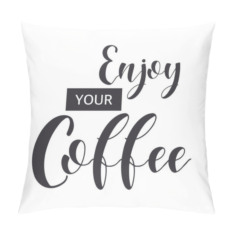 Personality  Lettering Sets of Coffee Quotes. pillow covers