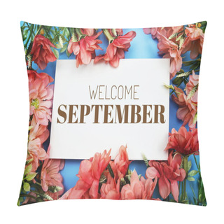 Personality  Welcome September Text Message With Flower Decoration On Blue Background Pillow Covers