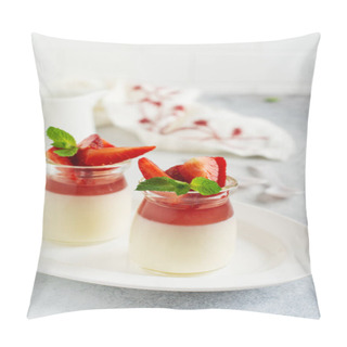 Personality  Festive Dessert With Berry Jelly, Vanilla Panna Cota And Fresh Strawberry On Gray Concrete Table Background. Selective Focus. Pillow Covers