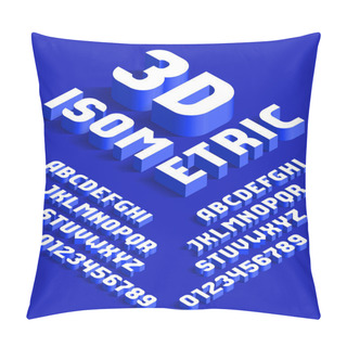Personality  3D Isometric Alphabet Font. 3d Effect Letters And Numbers With Shadows. Stock Vector Typescript  For Your Typography Design. Pillow Covers