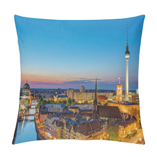 Personality  Downtown Berlin At Night With The TV Tower, The Cathedral And The Town Hall Pillow Covers