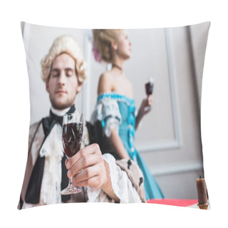 Personality  Selective Focus Of Victorian Man In Wig Holding Glass Wine Near Pompous Woman  Pillow Covers
