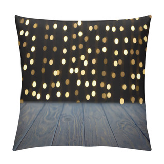 Personality  Empty Wooden Surface And Beautiful Golden Bokeh Background Pillow Covers