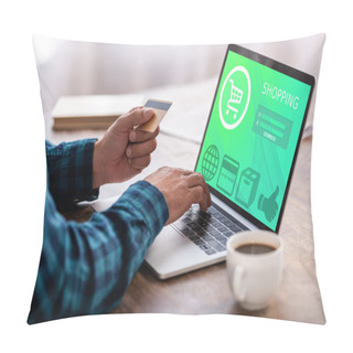Personality  Cropped Shot Of Man Holding Credit Card And Using Laptop With Shopping Online Website    Pillow Covers