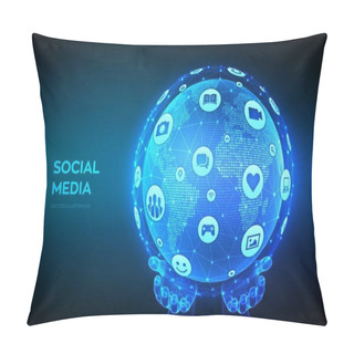 Personality  Social Media Connection Concept. Wireframe Sphere Made From A Different Social Media And Computer Icons. World Map Point And Line Composition. Earth Globe In Wireframe Hands. Vector Illustration Pillow Covers