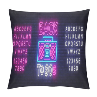 Personality  Back To 90s Neon Poster, Card Or Invitation, Design Template. Retro Tape Recorder Neon Sign, Light Banner. Back To The 90s. Vector Illustration In Trendy 80s-90s Neon Style. Editing Text Neon Sign Pillow Covers