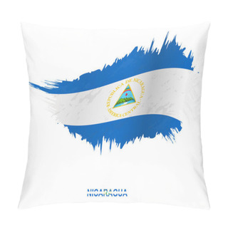 Personality  Flag Of Nicaragua In Grunge Style With Waving Effect, Vector Grunge Brush Stroke Flag. Pillow Covers