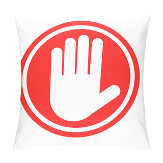 Personality  Stop Sign With Human Hand. Warning Sign, Hazardous Sign Pillow Covers
