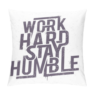 Personality  Work Hard Typography Pillow Covers