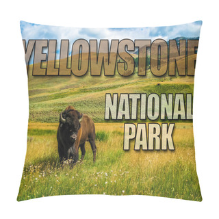 Personality  Yellowstone National Park Pillow Covers