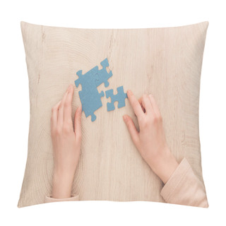 Personality  Partial View Of Female Hands With Blue Puzzles On Wooden Table Pillow Covers
