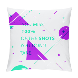 Personality  Inspirational Quote. Geometric Background Pillow Covers