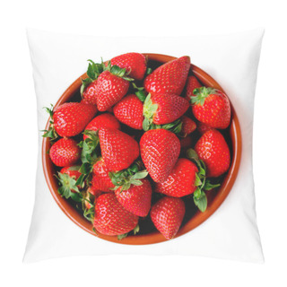 Personality  Heap Of Fresh Strawberries In Ceramic Bowl Isolated On  White Background. Top View Pillow Covers