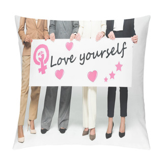 Personality  Cropped View Of Multicultural Businesswomen Holding Placard With Love Yourself Lettering On White  Pillow Covers