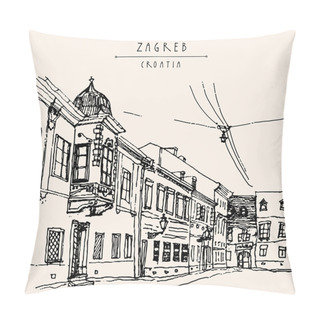 Personality  Zagreb Croatia Hand Drawn Postcard Pillow Covers