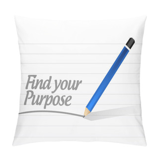 Personality  Find Your Purpose Message Illustration Pillow Covers
