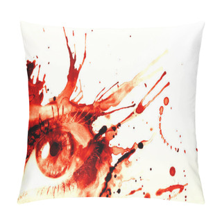 Personality  Abstract Drawing Of A Bloody Eye With Smudges And Splashes On A White Background Pillow Covers