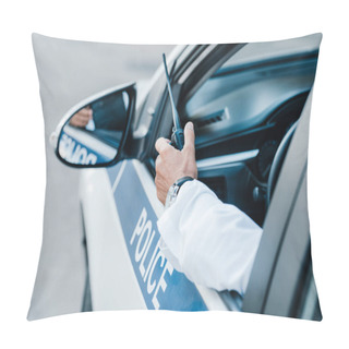 Personality  Cropped Image Of Male Police Officer Holding Radio Set In Car  Pillow Covers