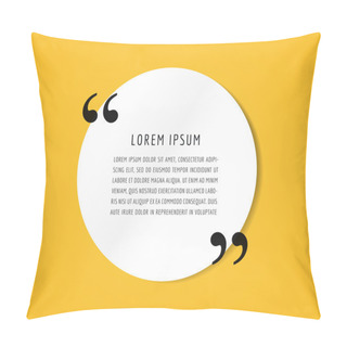Personality  Quote Text Bubble. Commas, Note, Message And Comment. Vector Stock Element For Design. Pillow Covers
