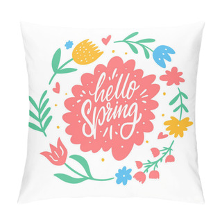 Personality  Hello Spring White Color Calligraphy Phrase And Spring Season Flower Set In Circle Vector Art Illustration. Pillow Covers